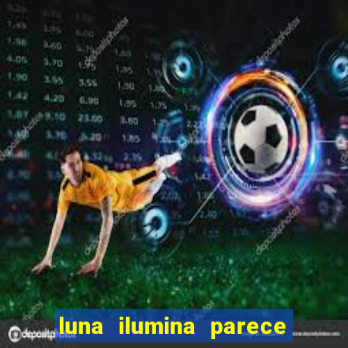 luna ilumina parece com qual perfume importado natura